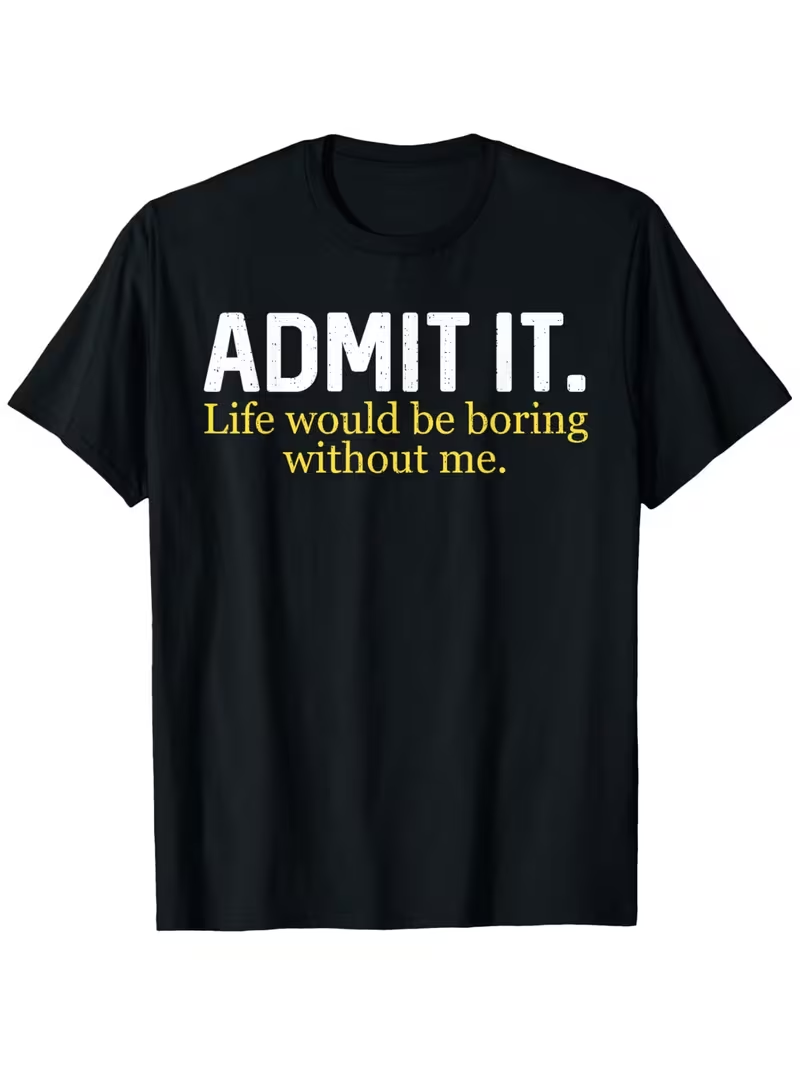 Admit It Life Would Be Boring  - Coffee Tea Or Me 评论和价格